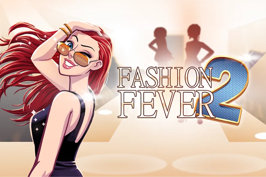 Fashion Fever 2: Dress Up Game — скриншот 1 Fashion Fever 2: Dress Up Game — скриншот 1