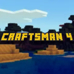 Craftsman 4 — Все открыто на Андроид