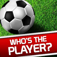 Whos the Player? Football Quiz - MOD Все уровни открыты