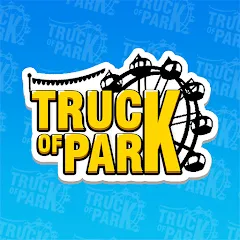 Truck Of Park Itinerante MOD — Много денег и всё открыто