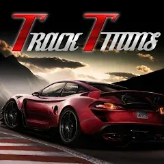 Взломанная The Track Titans на Андроид — Много денег