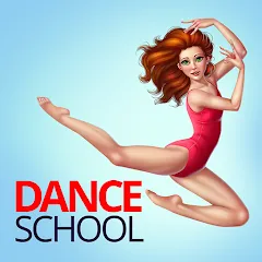 Dance School Stories MOD на Андроид — Много денег