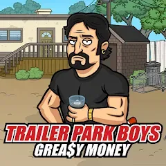 Скачать Trailer Park Boys:Greasy Money — Модификация Много денег и алкоголя