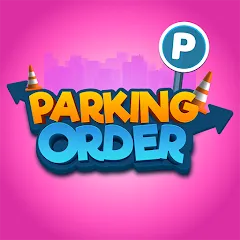 Скачать Parking Order! — MOD Много денег