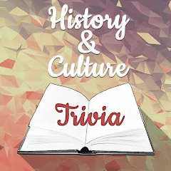 Скачать History & Culture Trivia — Все уровни разблокированы
